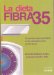 La dieta fibra 35/ The Fiber 35 Diet cover