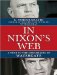 In Nixon's Web : A Year in the Crosshairs of Watergate cover