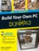 Build Your Own PC Do-It-Yourself For Dummies cover