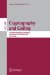 Cryptography and Coding : 11th Ima International Conference, Cirencester, Uk, December 18-20, 2007, Proceedings cover
