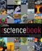 The Science Book : Everything You Need to Know About the World and How It Works cover
