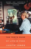 The Tenth Muse : My Life in Food [Click for larger image]