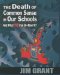 The Death Of Common Sense In Our Schools : And What You Can Do About It cover