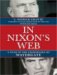In Nixon's Web : A Year in the Crosshairs of Watergate cover