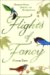 Flights of Fancy : Birds in Myth, Legend and Superstition. cover