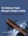 The Software Project Manager's Bridge to Agility cover