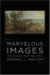 Marvelous Images : On Values and the Arts cover