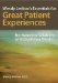 Wendy Leebov's Essentials for Great Patient Experiences : No-nonsense Solutions With Gratifying Results cover