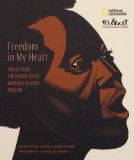Freedom in My Heart : Voices from the United States National Slavery Museum [Click for larger image]