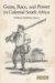 Guns, Race, and Power In Colonial South Africa cover