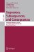 Sequences, Subsequences, and Consequences : International Workshop, SSC 2007, Los Angeles, CA, USA, May 31 - June 2, 2007, Revised Invited Papers cover