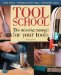 Tool School : The Missing Manual for Your Tools! cover