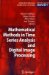 Mathematical Methods in Signal Processing and Digital Image Analysis cover