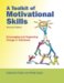 A Toolkit of Motivational Skills : Encouraging and Supporting Change in Individuals cover