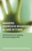 Managing Aggressive Behaviour in Care Settings : Understanding and Applying Low Arousal Approaches cover