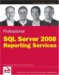 Professional SQL Server 2008 Reporting Services cover