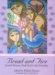 Bread and Fire : Jewish Women Find God in the Everyday cover