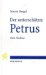 Der Unterschatzte Petrus : Zwei Studien cover