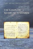 The Complete Mesillat Yesharim : Dialogue and Thematic Versions (bound right to left) [Click for larger image]