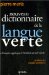 Nouveau Dictionnaire De La Langue Verte : Le Francais Argotique Et Familier Au Xxie Siecle cover