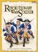 How to Be a Revolutionary War Soldier cover