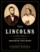 The Lincolns : A Scrapbook Look at Abraham and Mary cover