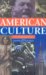 American Culture : An Anthology of Civilization Texts cover