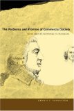 The Problems and Promise of Commercial Society : Adam Smith's Response to Rousseau [Click for larger image]