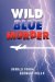 Wild Blue Murder cover
