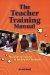 The Teacher Training Manual : Six Steps to Success in the Jewish Classroom cover