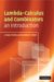  Lambda-Calculus and Combinators: An Introduction