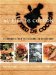 Au Pied de Cochon : The Album A Cookbook From The Celebrated Restaurant cover