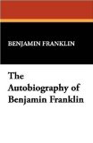 Autobiography of Benjamin Franklin [Click for larger image]