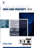 Wsh and Vbscript Core : Tfm [Click for larger image]