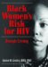 Black Women's Risk for HIV : Rough Living cover