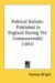 Political Ballads Published In England During The Commonwealth 1841 cover