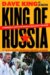 King of Russia : A Year in the Russian Super League cover