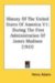 History Of The United States Of America : During the First Administration of James Madison cover