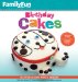 Familyfun Birthday Cakes : 50 Cute & Easy Party Treats cover