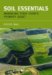 Soil Essentials : Managing Your Farm's Primary Asset cover