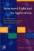 Structured Light and Its Applications : An Introduction to Phase-Structured Beams and Nanoscale Optical cover