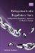 Delegation in the Regulatory State : Independent Regulatory Agencies in Western Europe cover