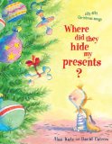 Where Did They Hide My Presents [Click for larger image]