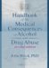 Handbook of the Medical Consequences of Alcohol and Drug Abuse cover
