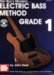 Mel Bay's Modern Electric Bass Method Grade 1 cover