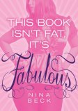 This Book Isn't Fat, It's Fabulous [Click for larger image]