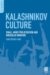 Kalashnikov Culture : Small Arms Proliferation and Irregular Warfare cover