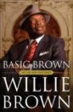 Basic Brown : My Life and Our Times [Click for larger image]