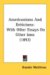 Americanisms And Briticisms, With Other Essays On Other Isms cover