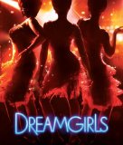 Dreamgirls [Click for larger image]